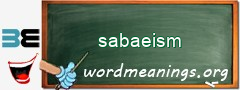 WordMeaning blackboard for sabaeism